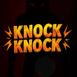 Knock Knock